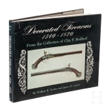 Gusler, Wallace B., Decorated Firearms 1540-1870, from the Collection of Clay P. Bedford