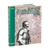 Lionello G. Bocca, "Le armature di S.Maria delle Grazie di Curtatone di Mantova e l'armatura lombarda del '400", 1982