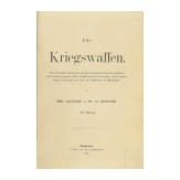 Sieben Bände der Reihe "Die Kriegswaffen", um 1896