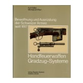 Paket Schweiz - Waffen und Munition - 9 B&uuml;cher und 8 Paperbacks
