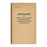 11 Druckwerke zu Handwaffen, Munition und Vorschriften; Originale, 1908 - 1955