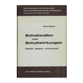 10 Werke zu Waffentechnik, Waffenrecht, Waffenwirkung und Schie&szlig;en