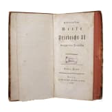 Works by Frederick II, King of Prussia, Vol. 1 - 15, Berlin, 1788, signed edition by Lorenz von Westenrieder in seven volumes