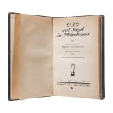 Captain Walter Forstmann - &ldquo;U39 on the Hunt in the Mediterranean&rdquo; from his personal library