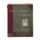 The catalogue: &ldquo;Waffensammlung Kuppelmayr&rdquo;, Munich, 1895