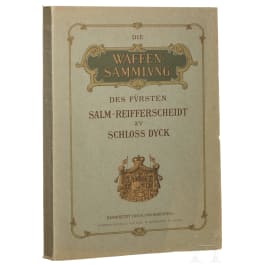 Ehrental, M. von, "The Salm-Reifferscheidt arms collection on Dyck Castle" (in German), Leipzig, 1906