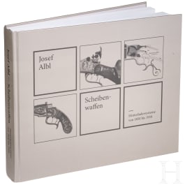 Albl, Josef: Scheibenwaffen. Hinterladersysteme von 1850 bis 1950, Oberammergau 2014