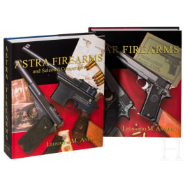 Zwei B&auml;nde von Leonardo M. Antaris, "Astra Firearms and Selected Competitors" und "Star Firearms"