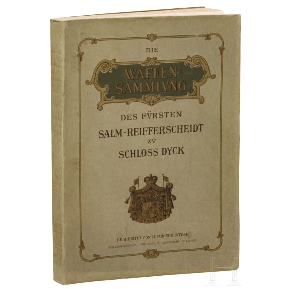 Ehrental, M. von, Die Waffensammlung des F&uuml;rsten Salm-Reifferscheidt zu Schloss Dyck, Leipzig 1906.