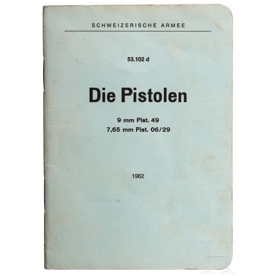 Originale Schweizer Anleitung f&uuml;r die Pistolen 49 und 06/29