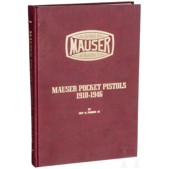 Roy G. Pender III: "Mauser Pocket Pistols 1910 - 1946"