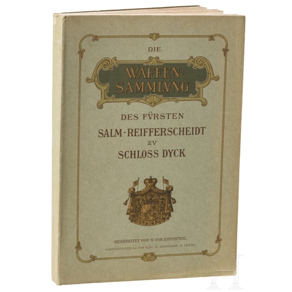 Ehrental, M. von, "The Salm-Reifferscheidt arms collection on Dyck Castle" (in German), Leipzig, 1906