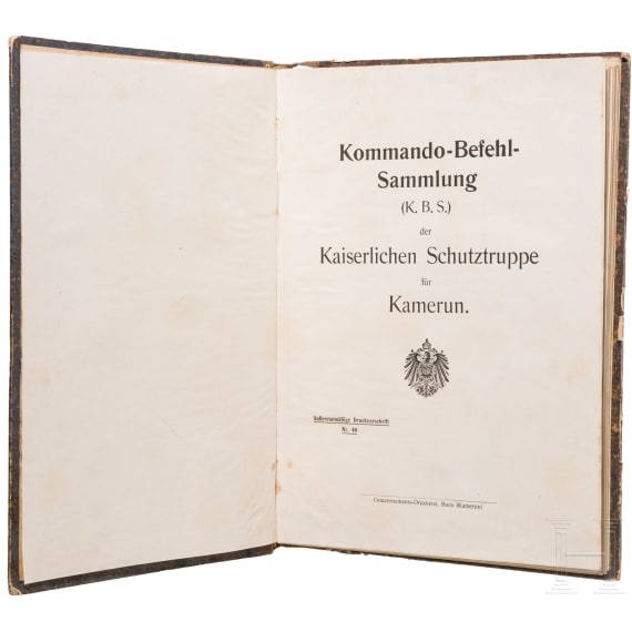 "Kommando-Befehl-Sammlung" der Kaiserlichen Schutztruppe f&uuml;r Kamerun, datiert 1913