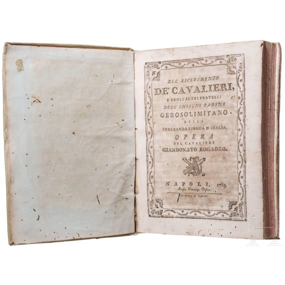 Giandonato Rogadeo, "Del Ricevimento de&rsquo; Cavalieri, e degli altri Fratelli dell Insigne Ordine Gerosolimitano dellaveneranda Lingua d&rsquo;Italia", Neapel 1785
