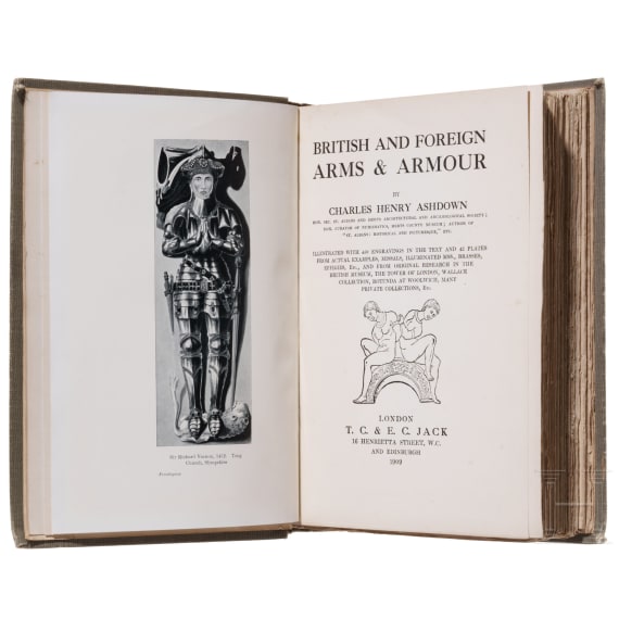 Ashdown, Charles Henry: British & Foreign Arms and Armour, Edingburgh, London 1909