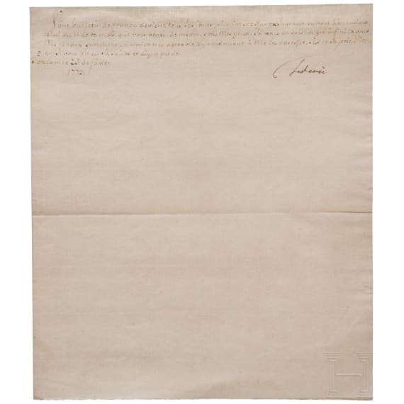 K&ouml;nig Friedrich II. von Preu&szlig;en (1712 - 1786) - signierter Brief vom 25. Februar 1773, wohl an den Herausgeber des "Mercure de France" Jacques Lacombe (1724 - 1811)