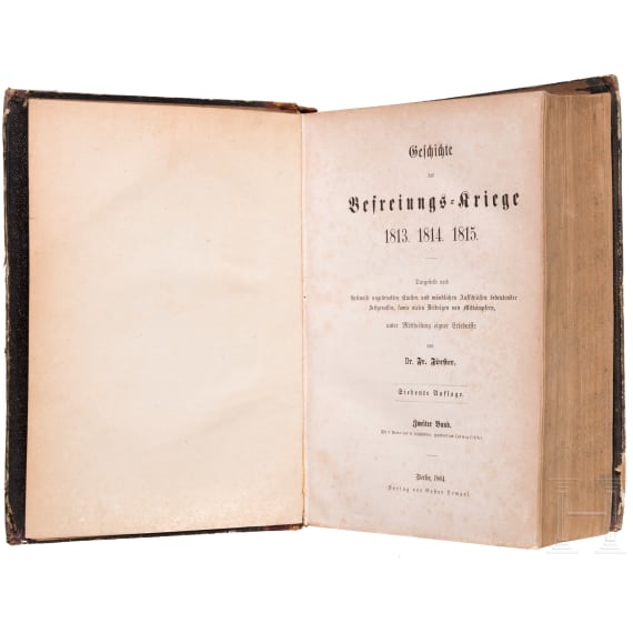 Friedrich F&ouml;rster, "Geschichte der Befreiungs=Kriege 1813 1814 1815"
