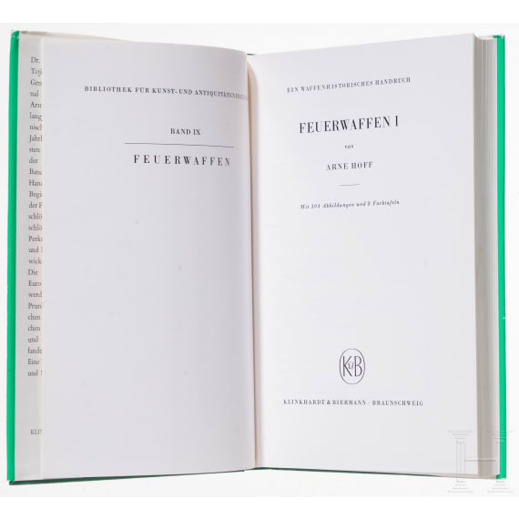 Hoff, Arne: Feuerwaffen, Bd. I und II, Braunschweig, 1969
