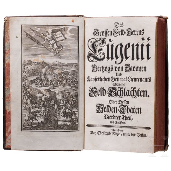&bdquo;Des Grossen Feld-Herrns Eugenii Herzogs von Savoyen Helden-Thaten", Teil 4, 5, 6, N&uuml;rnberg 1739