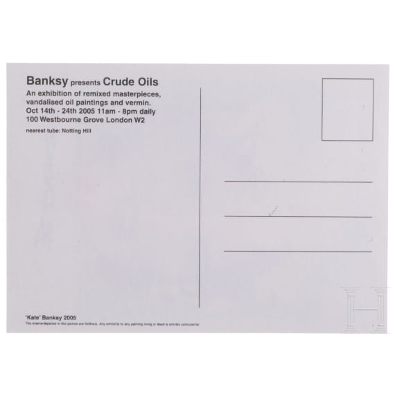 "Kate", after Banksy, postcard with printed details for the exhibition "Crude Oils", London
