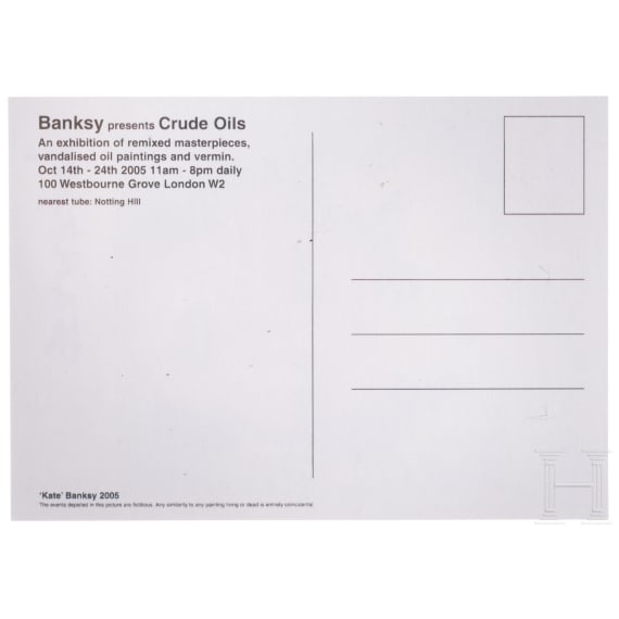 "Kate", after Banksy, postcard with printed details for the exhibition "Crude Oils", London