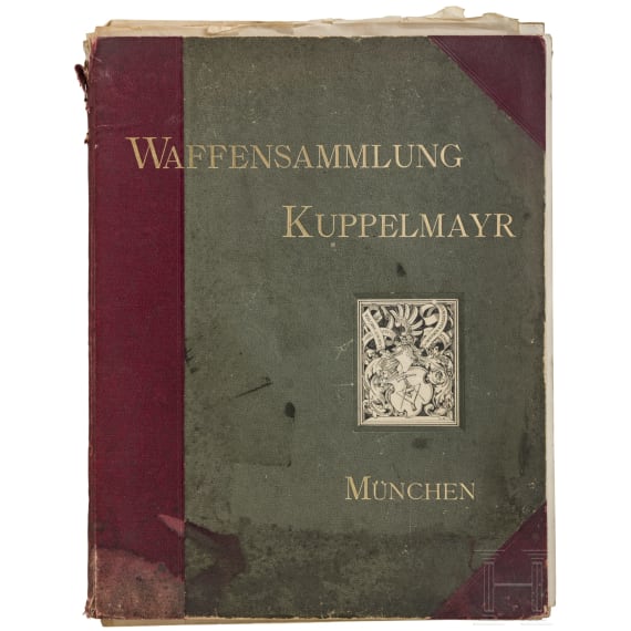 The catalogue: &ldquo;Waffensammlung Kuppelmayr&rdquo;, Munich, 1895