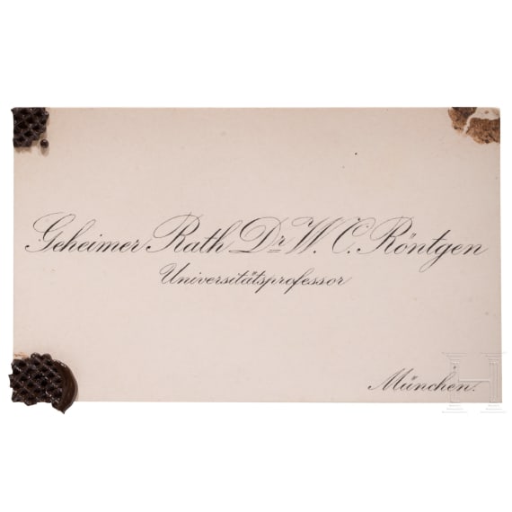 Wilhelm Conrad R&ouml;ntgen (1845 - 1923) - Visitenkarte um 1910