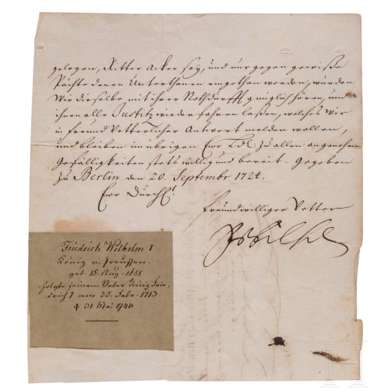 K&ouml;nig Friedrich Wilhelm I. von Preu&szlig;en (1688 - 1740) - eigenh&auml;ndig signiertes Schreiben an Herzog August Wilhelm zu Braunschweig und L&uuml;neburg 1724