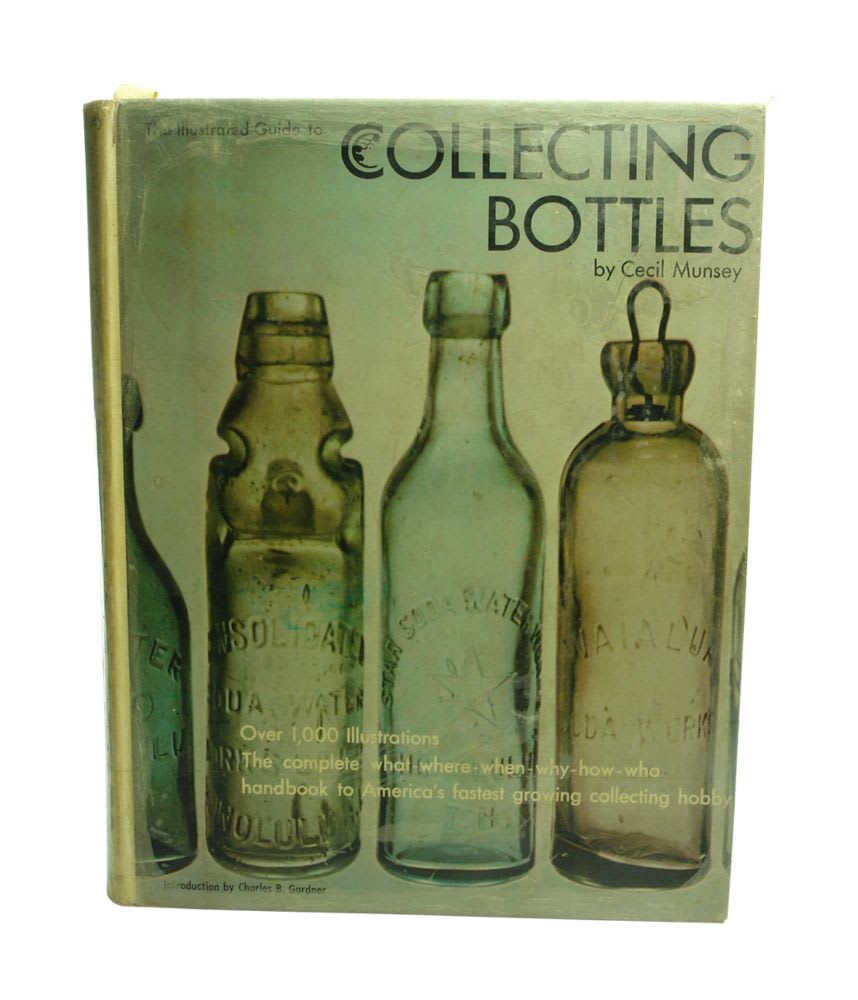 Book. Collecting Bottles. Cecil Munsey