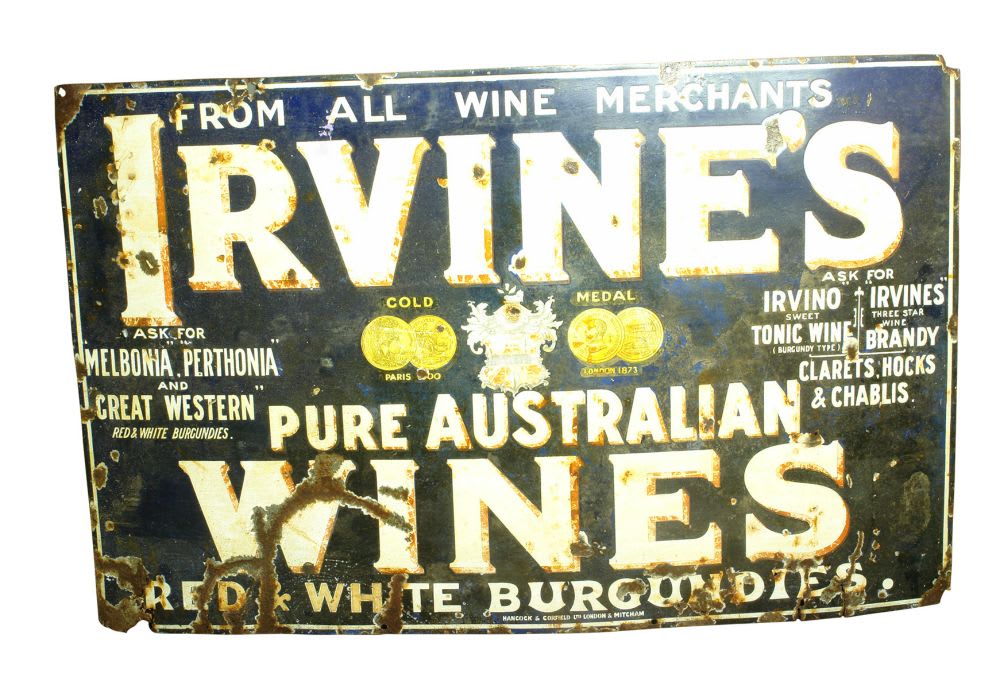 Irvine's Gold Medal Pure Australian Wines Enamel Sign.