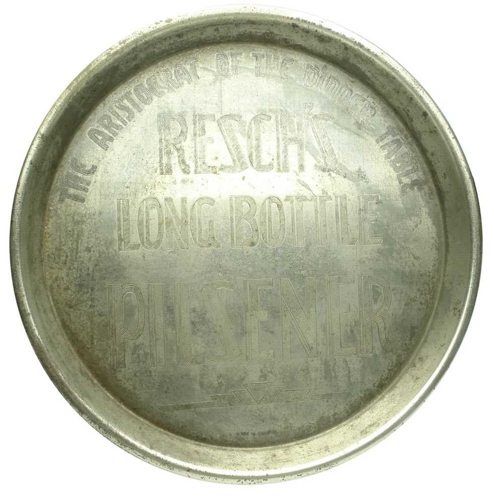 Advertising Tray. Resch's Long Bottle Pilsener.