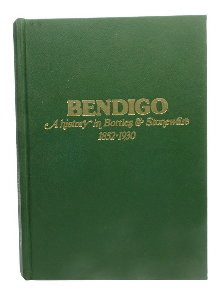 Book. Bendigo Bottles & Stoneware. Ken Arnold.