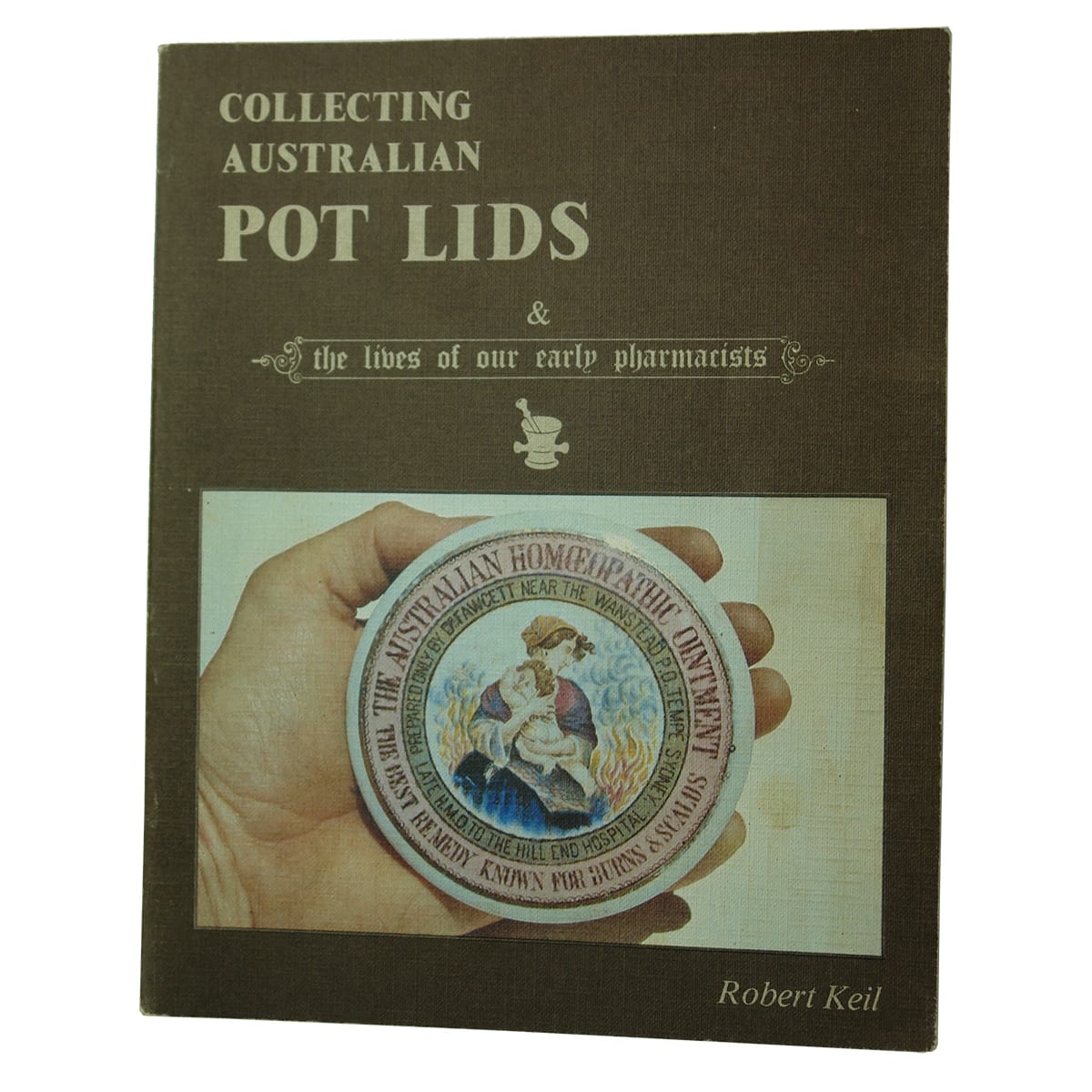Book. Collecting Australian Pot Lids.