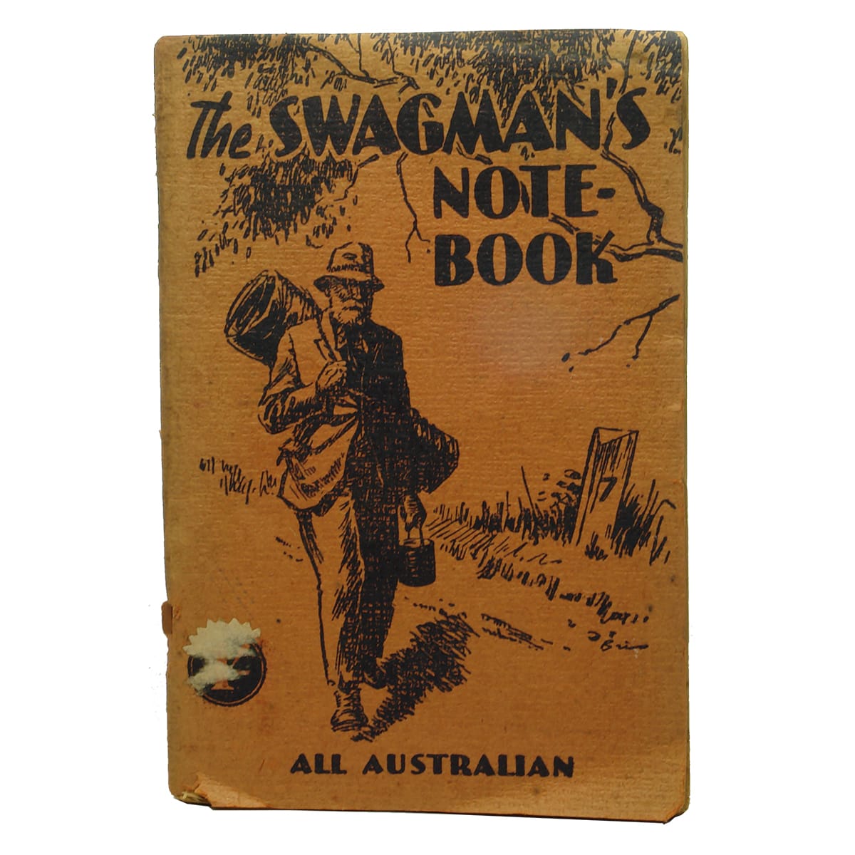 Book. The Swagman's Notebook. All Australian Prose and Verse. 1943.