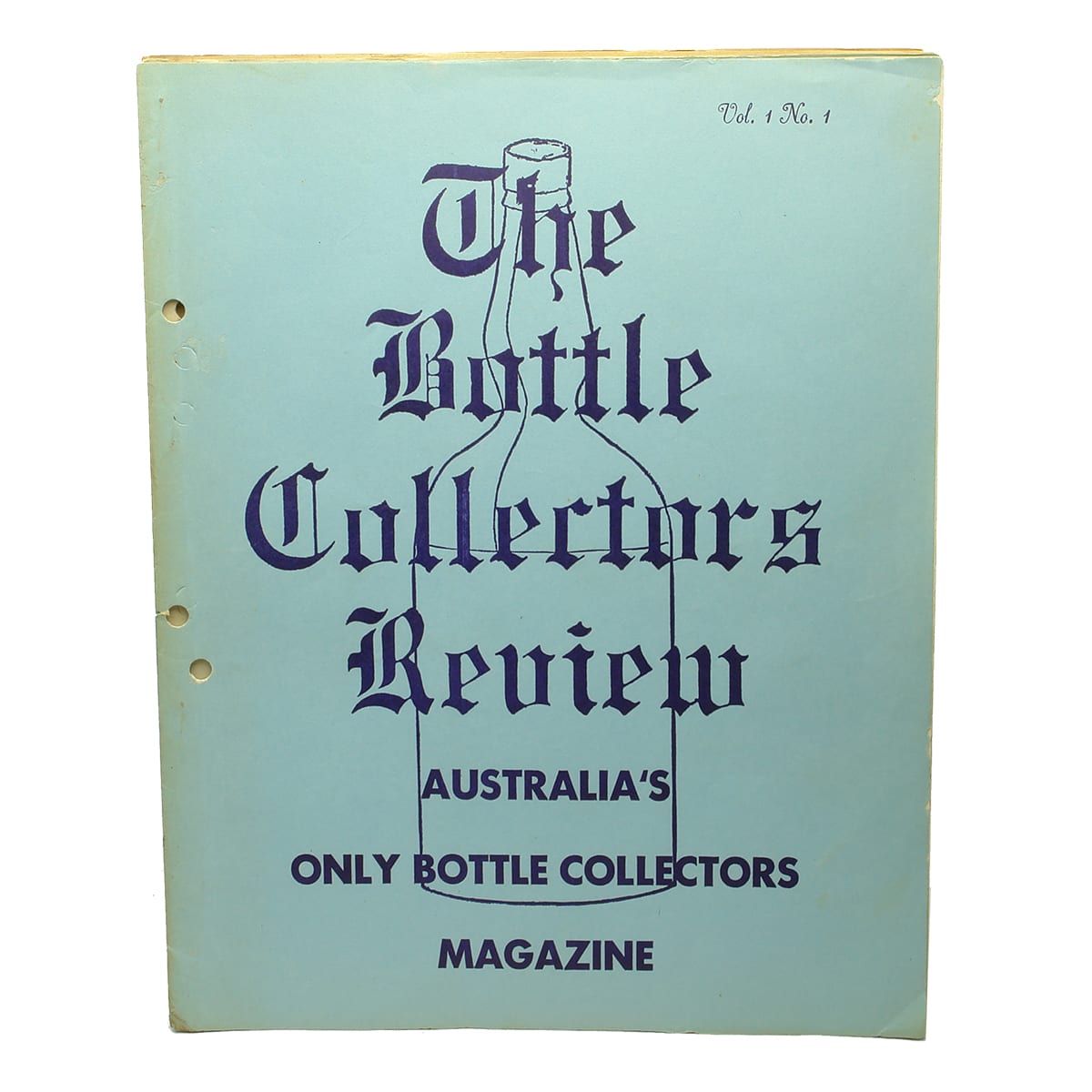 First three editions of the Bottle Collectors Review. Australia. 1970.