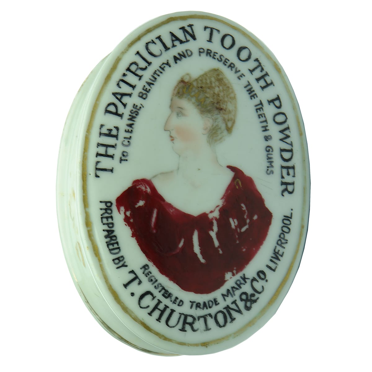 Pot Lid. The Patrician Tooth Powder. Churton & Co Liverpool. Overglazed design on oval lid. With correct base.