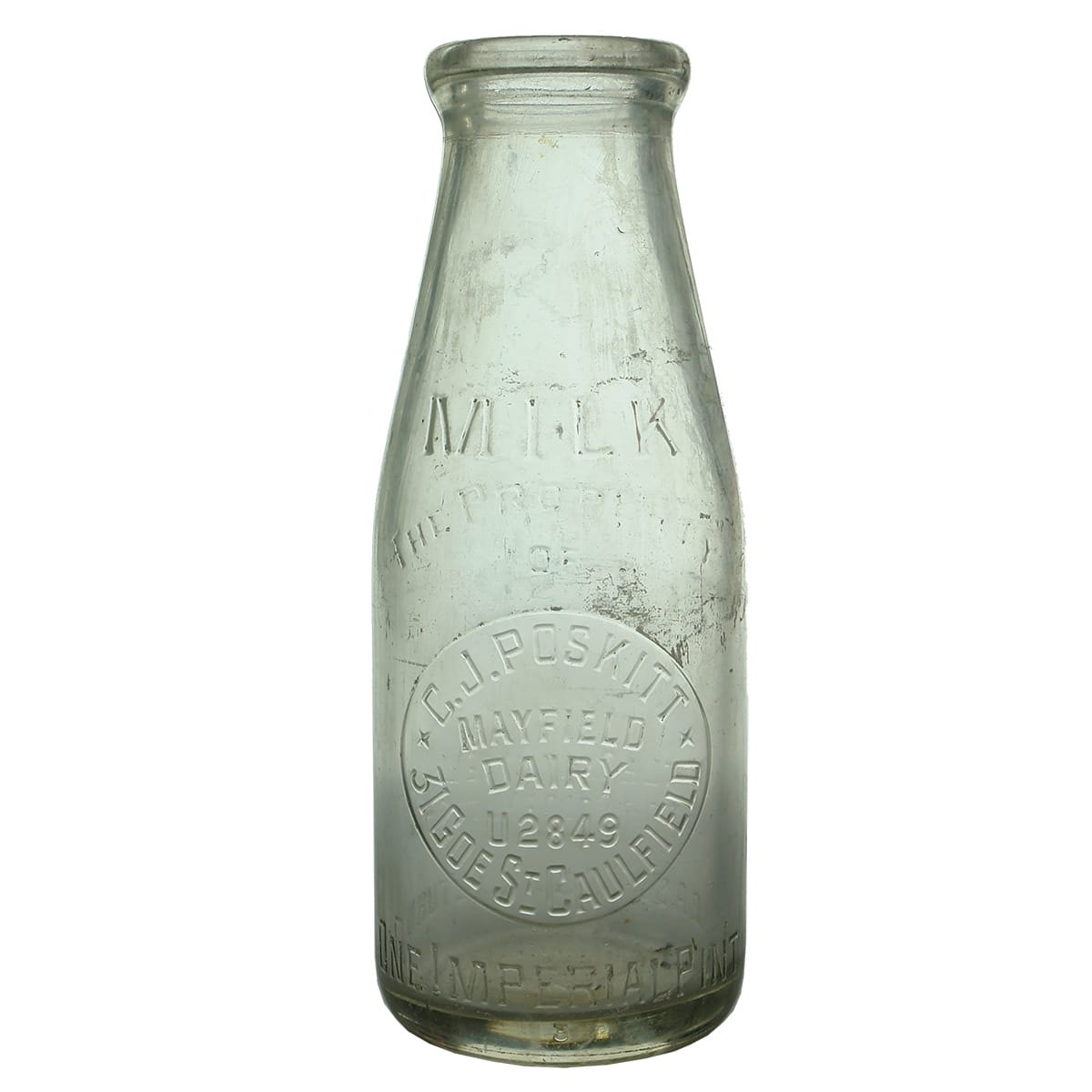 Milk. C. J. Poskitt, Mayfield Dairy, Caulfield. Wad top. Clear. 1 Pint. (Victoria)