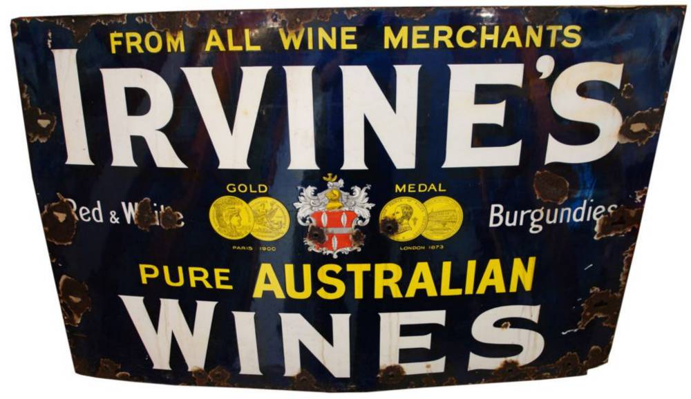Irvine's Gold Medal Pure Australian Wines Enamel Sign