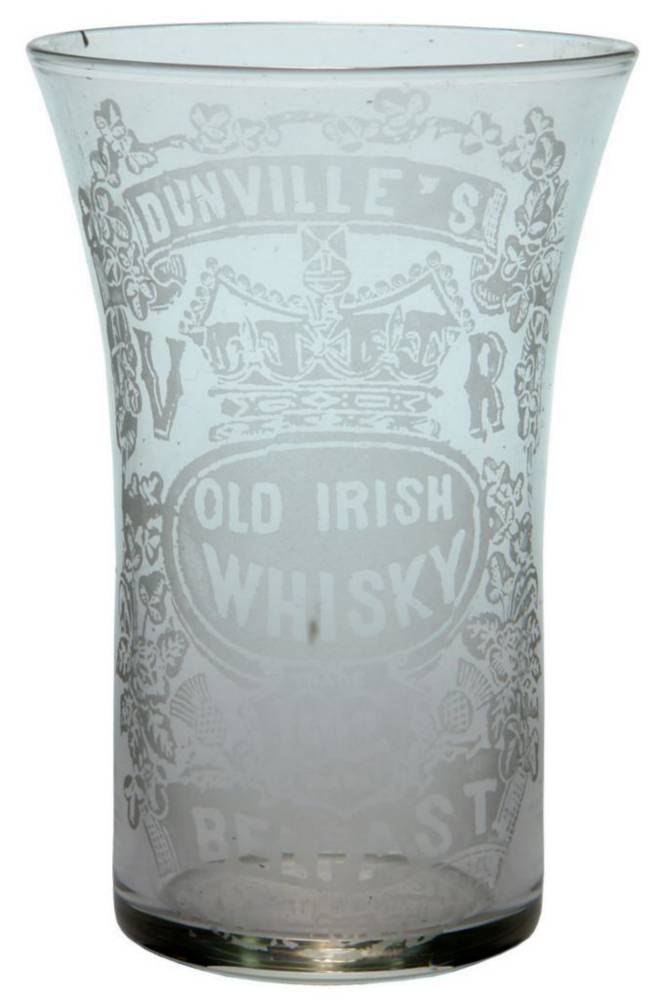 Dunville's Old Irish Whisky Belfast Advertising Glass