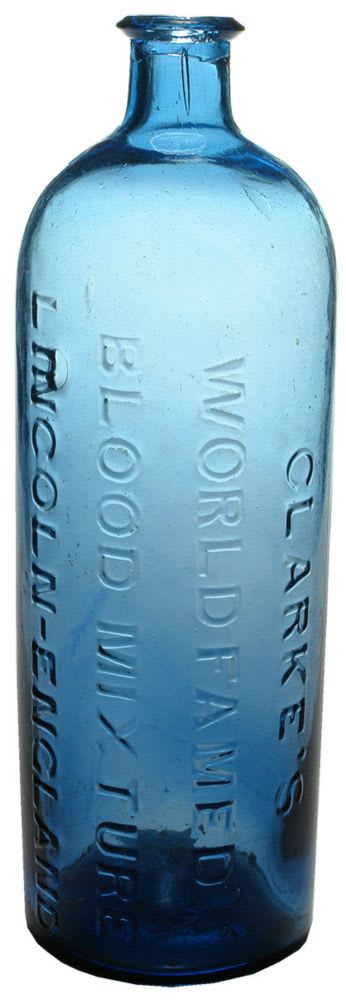 Clarke's World Famed Blood Mixture Lincoln Bottle