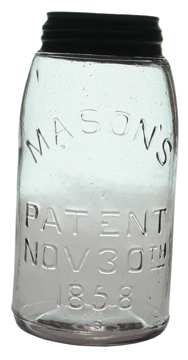 Mason's Patent 1858 Fruit Preserving Jar