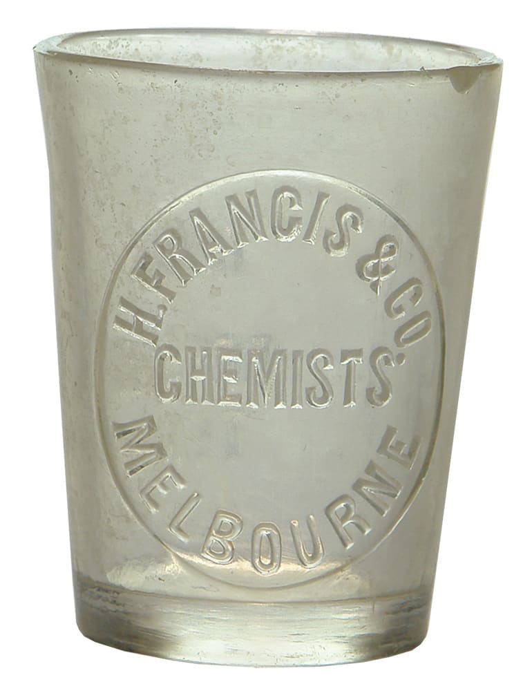 Francis Melbourne Chemist Medicine Glass Dose Cup