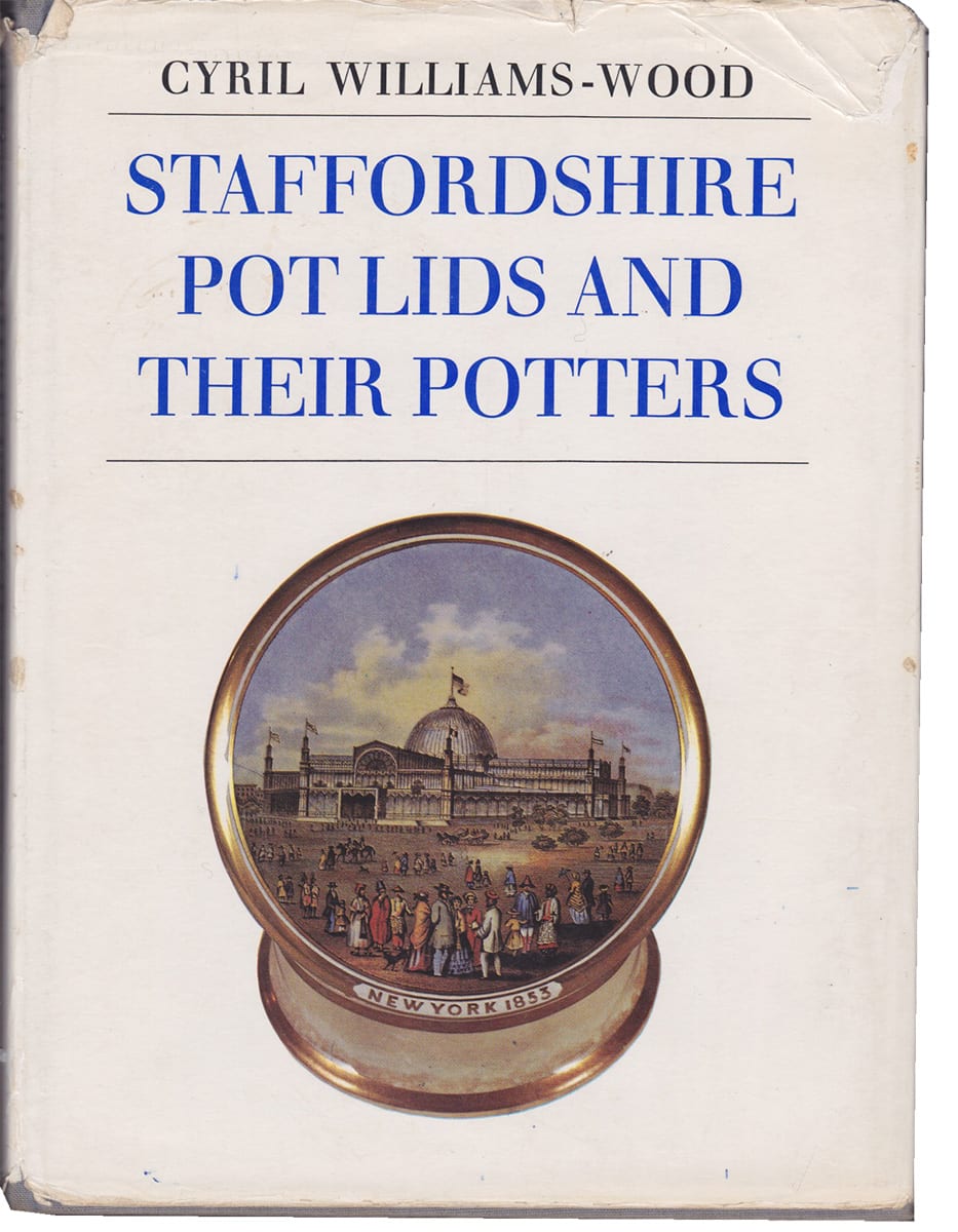 Staffordshire Pot Lids Cyril Williams Wood Book