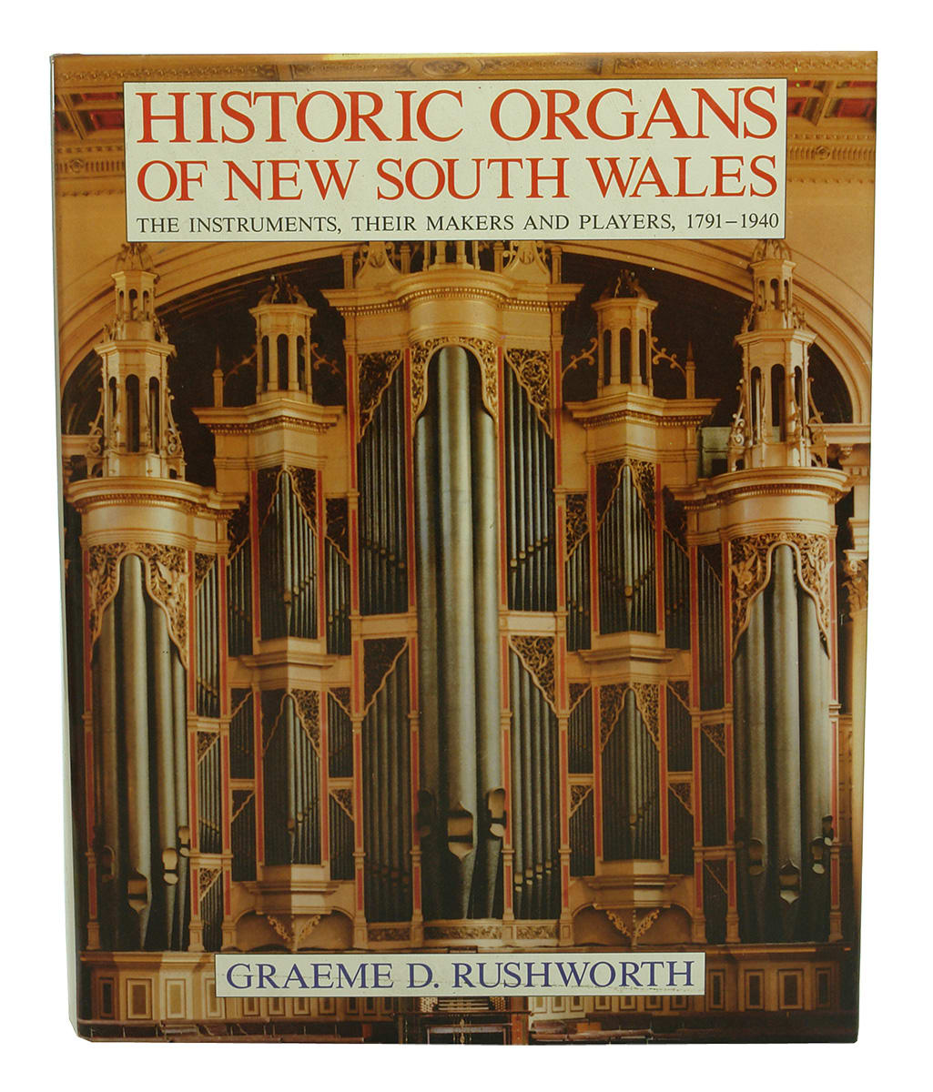 Historic Organs New South Wales Rushworth Book