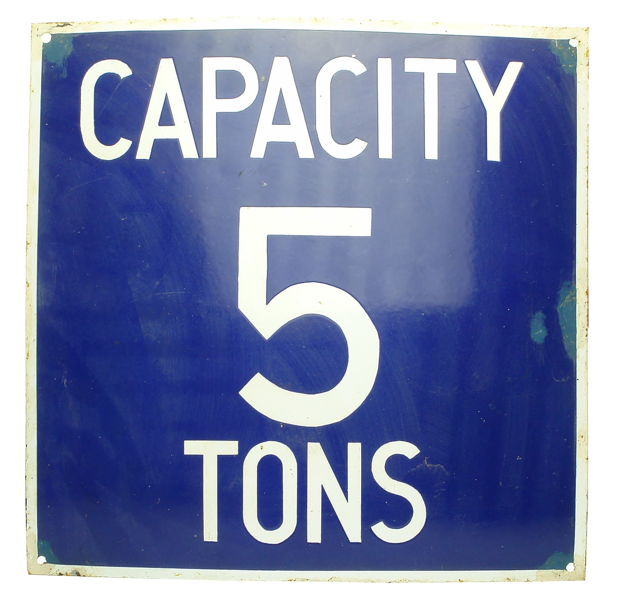 Capacity 5 Tons Enamel Sign