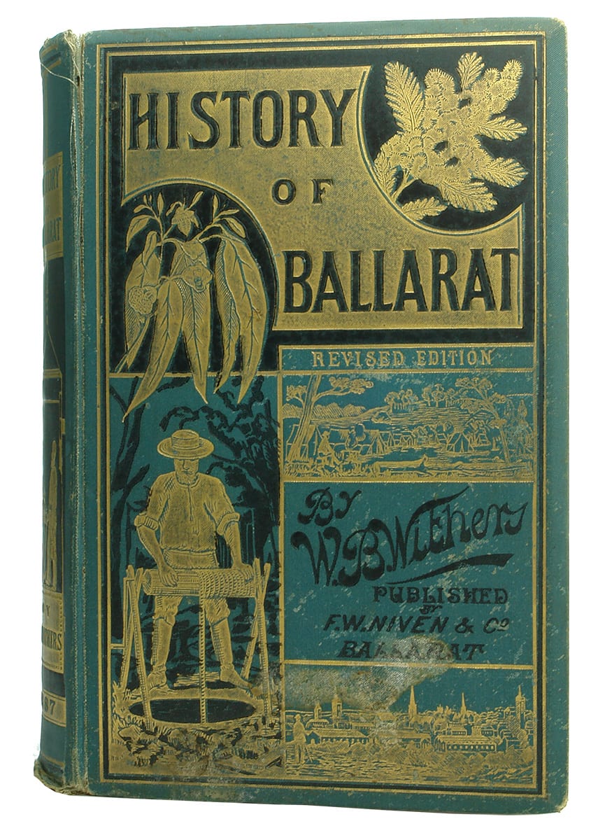 History of Ballarat Withers Niven Antique Book