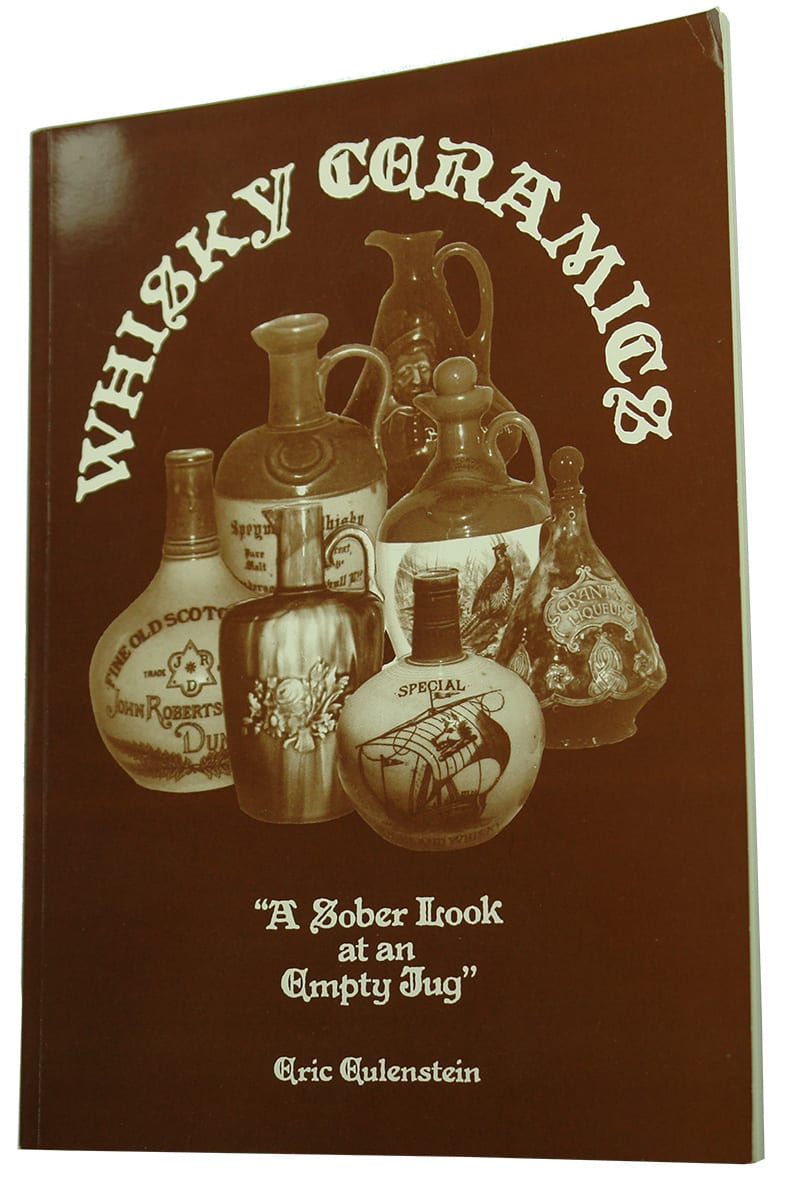 Whisky Ceramics Eric Eulenstein Book
