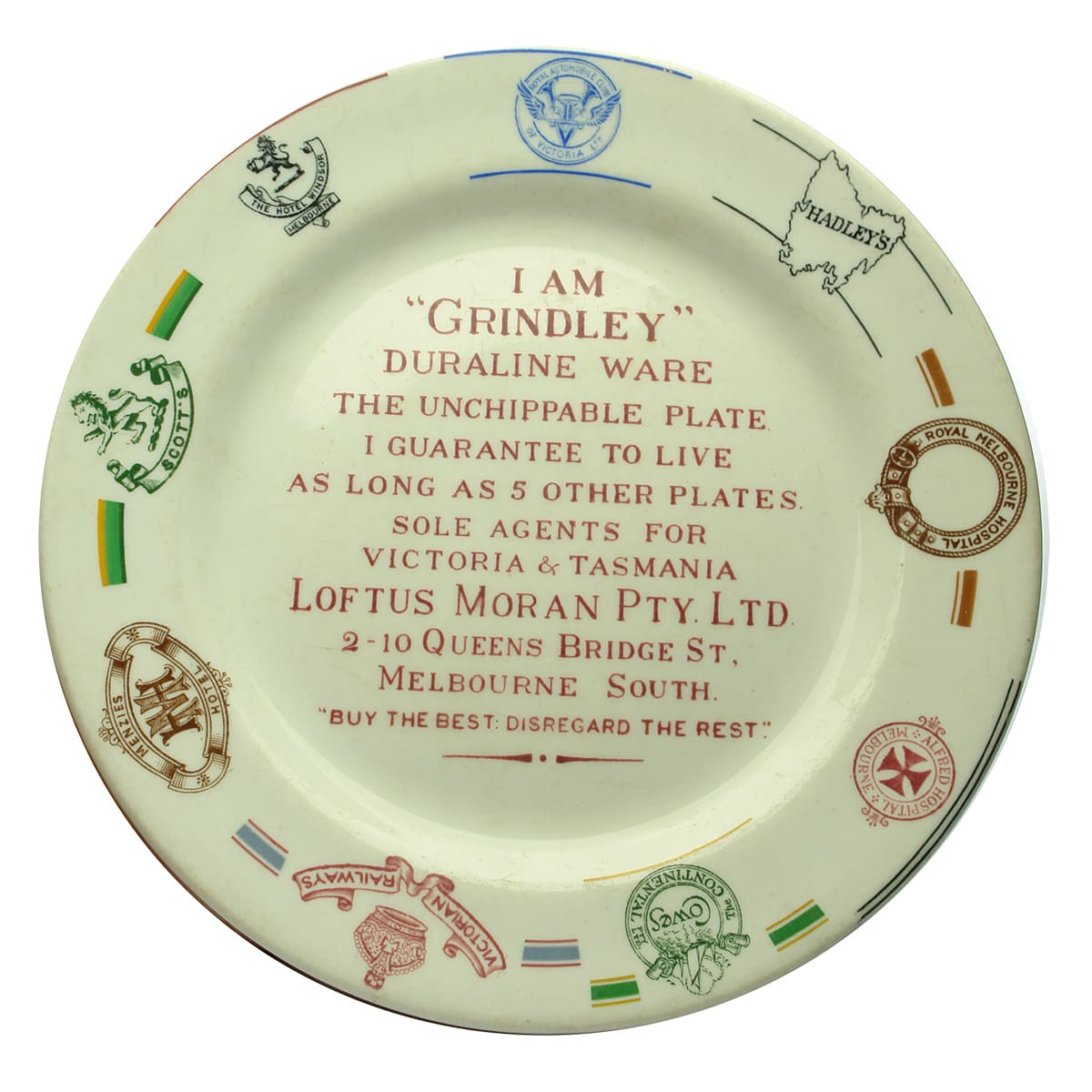 Hotelware. Grindley Duraline Ware Advertising Plate with Multiple Crests around Rim, Loftus Moran, Victoria and Tasmania.