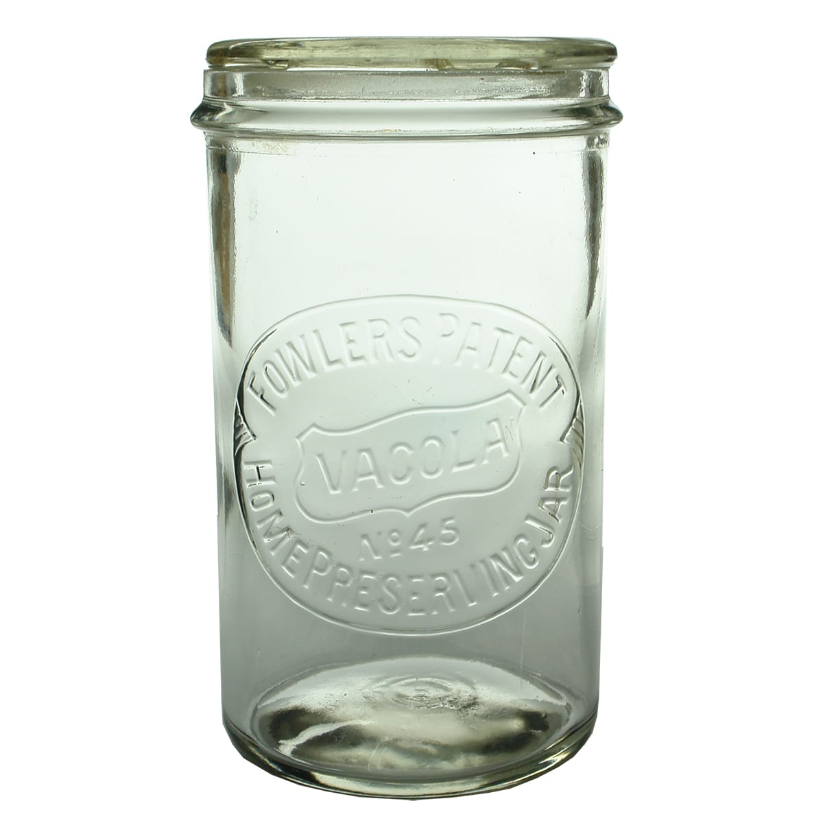 Fruit Jar. Fowlers Patent Vacola No 45. Home Preserving Jar. With Lid. Clear. Quart.