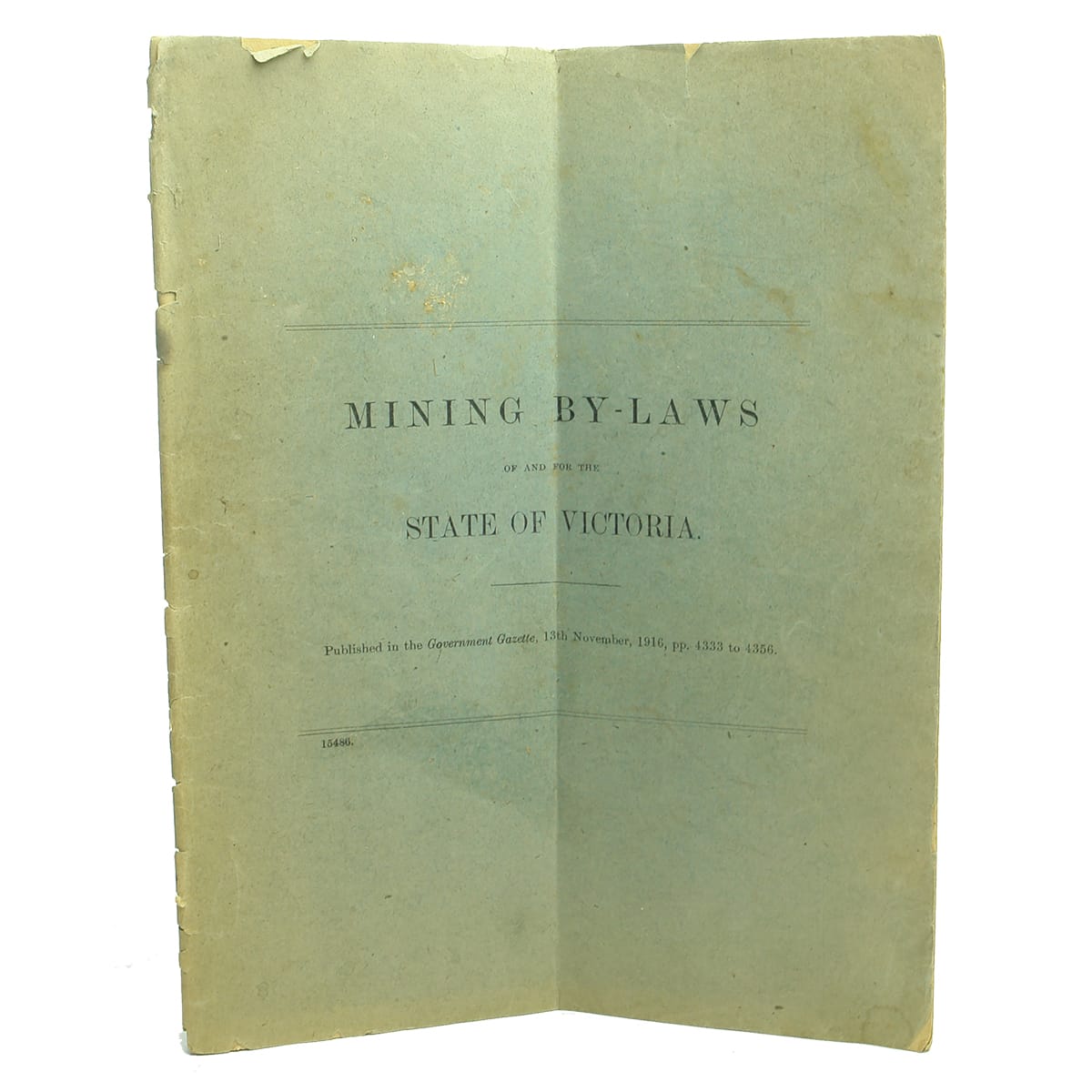 Book. Mining By-Laws of and for the State of Victoria, 13th November, 1916. (Victoria)